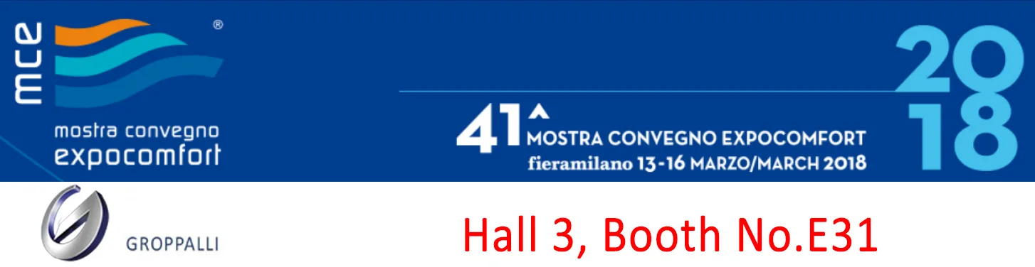 41st Expocomfort Exhibition and Conference, Fiera Milano, 13–16 March 2018, Hall 3, Stand E31