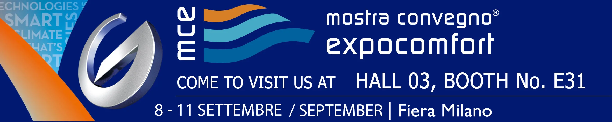 MCE Mostra Convegno Expocomfort: vieni a trovarci, Hall 03 stand E31, 8-11 settembre, Fiera Milano
